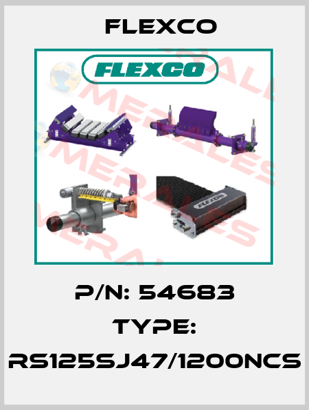 P/N: 54683 Type: RS125SJ47/1200NCS Flexco