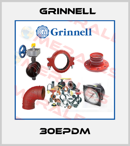 30EPDM Grinnell