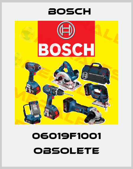 06019F1001 obsolete Bosch