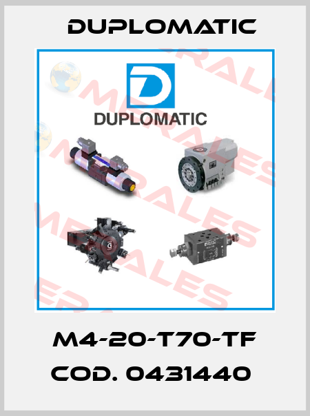 M4-20-T70-TF COD. 0431440  Duplomatic