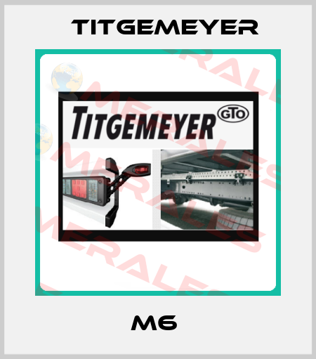 M6  Titgemeyer