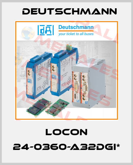 LOCON 24-0360-A32DGI* Deutschmann