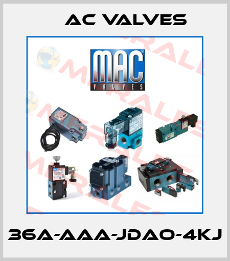 36A-AAA-JDAO-4KJ МAC Valves