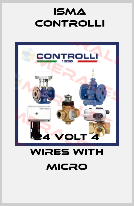 24 volt 4 wires WITH micro iSMA CONTROLLI