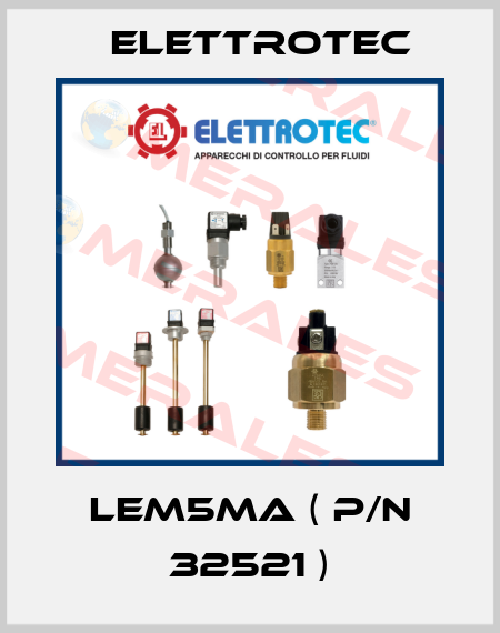 LEM5MA ( P/N 32521 ) Elettrotec