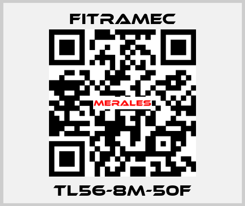 TL56-8M-50F FITRAMEC