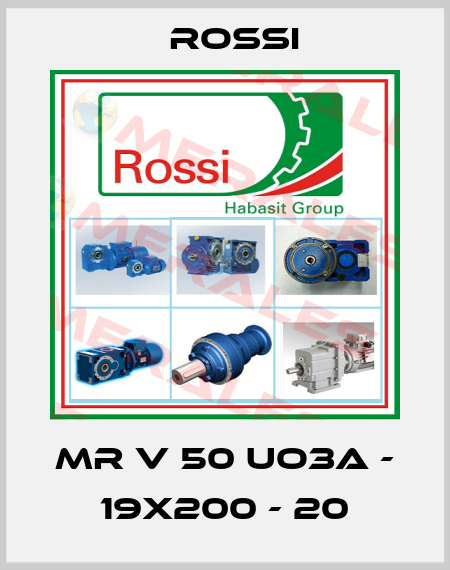 MR V 50 UO3A - 19x200 - 20 Rossi