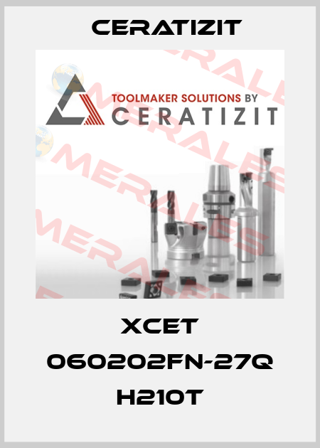 XCET 060202FN-27Q H210T Ceratizit
