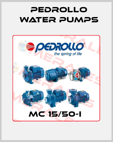 MC 15/50-I  Pedrollo Water Pumps