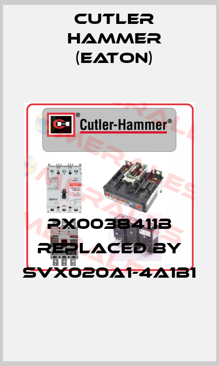 PX0038411B replaced by SVX020A1-4A1B1 Cutler Hammer (Eaton)