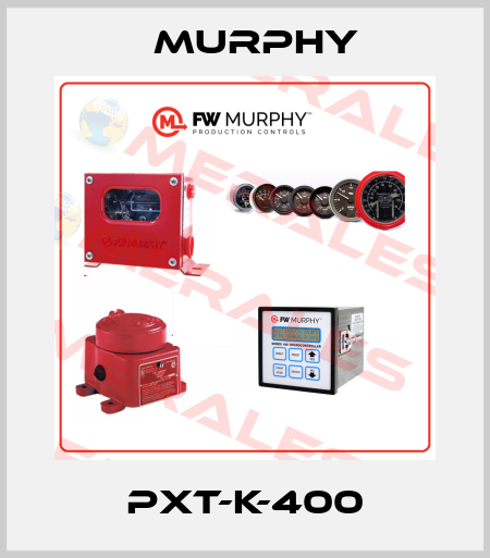 PXT-K-400 Murphy