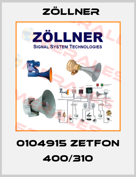 0104915 ZETFON 400/310 Zöllner