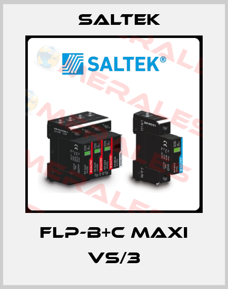 FLP-B+C MAXI VS/3 Saltek