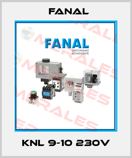 KNL 9-10 230V Fanal