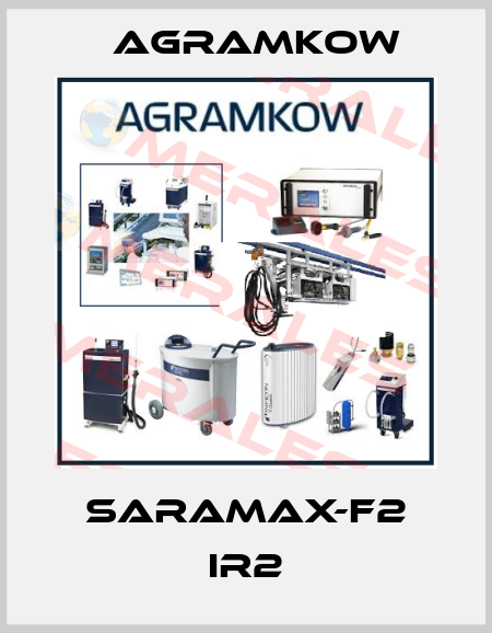 Saramax-F2 IR2 Agramkow