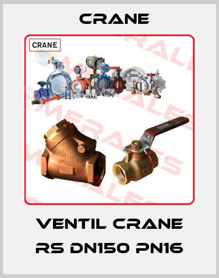 VENTIL CRANE RS DN150 PN16 Crane