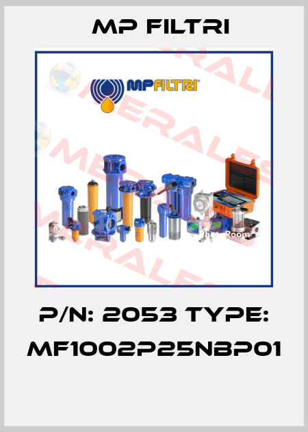 P/N: 2053 Type: MF1002P25NBP01  MP Filtri