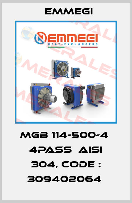 MGB 114-500-4  4PASS  AISI 304, CODE : 309402064  Emmegi