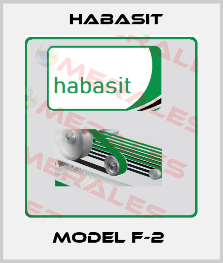 MODEL F-2  Habasit