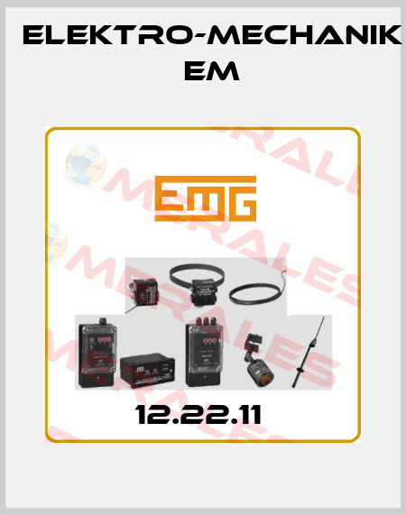 12.22.11  Elektro-Mechanik EM