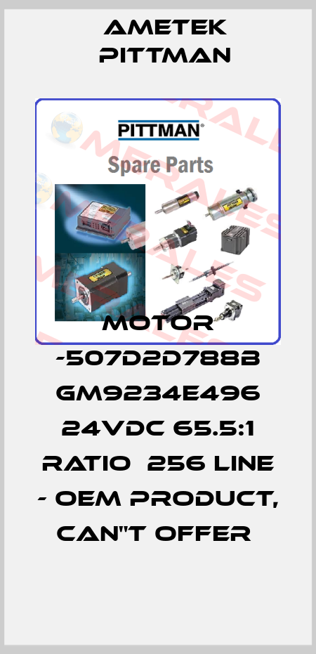 MOTOR -507D2D788B GM9234E496 24VDC 65.5:1 RATIO  256 LINE - OEM PRODUCT, CAN"T OFFER  Ametek Pittman