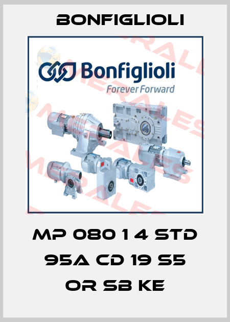 MP 080 1 4 STD 95A CD 19 S5 OR SB KE Bonfiglioli