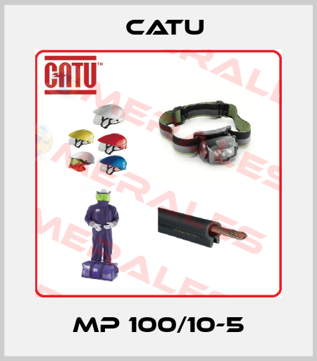 MP 100/10-5 Catu