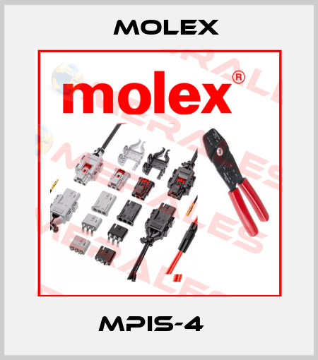 MPIS-4   Molex