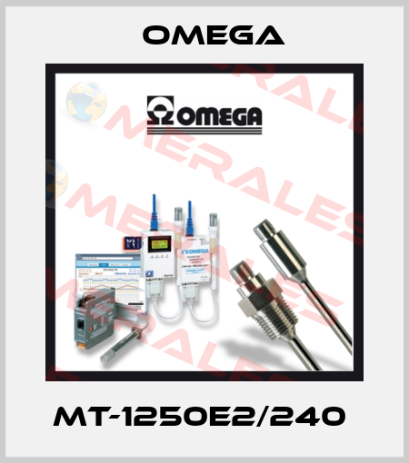MT-1250E2/240  Omega