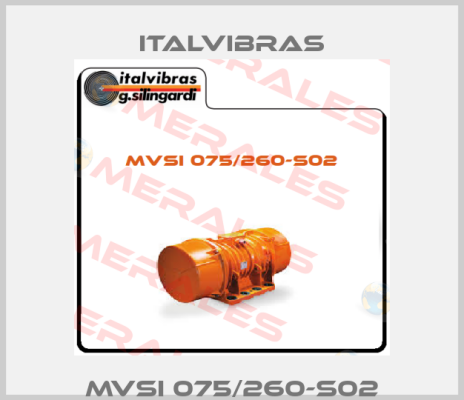 MVSI 075/260-S02 Italvibras