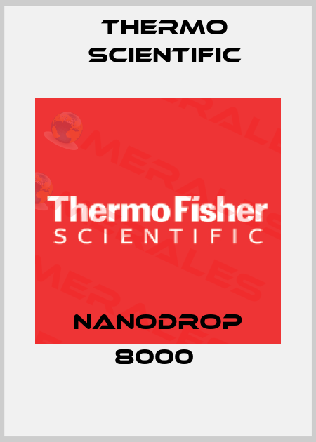 NANODROP 8000  Thermo Scientific