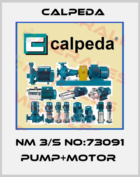 NM 3/S NO:73091 PUMP+MOTOR  Calpeda