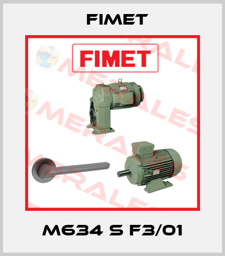 M634 S F3/01 Fimet