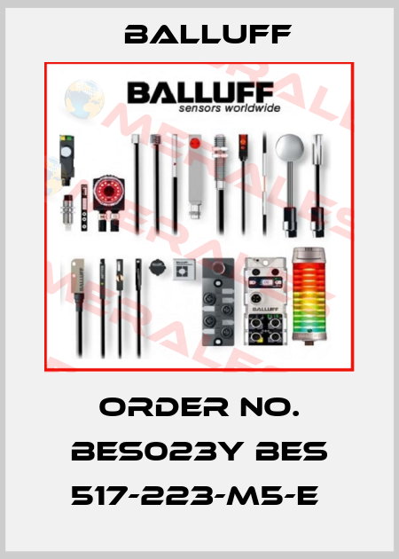 ORDER NO. BES023Y BES 517-223-M5-E  Balluff
