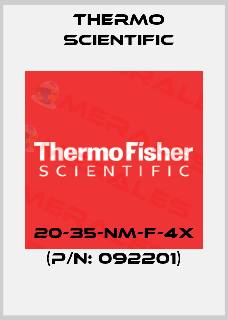 20-35-NM-F-4X (P/N: 092201) Thermo Scientific