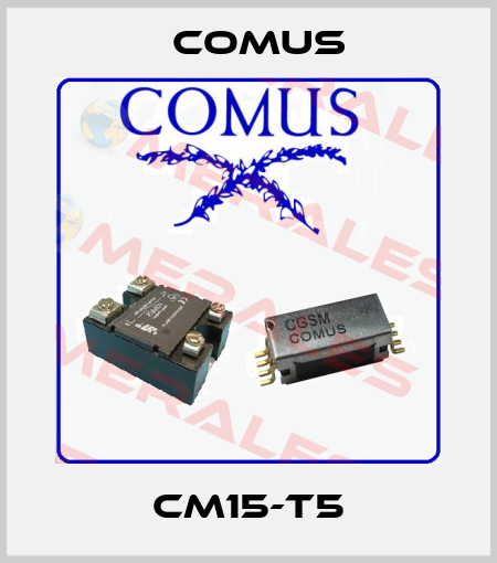 CM15-T5 Comus