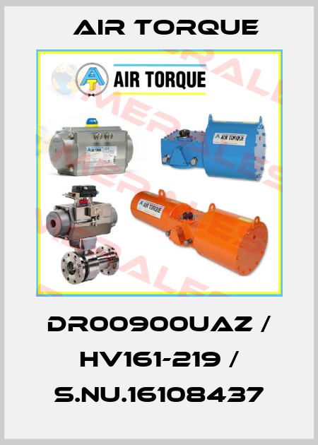 DR00900UAZ / HV161-219 / S.Nu.16108437 Air Torque