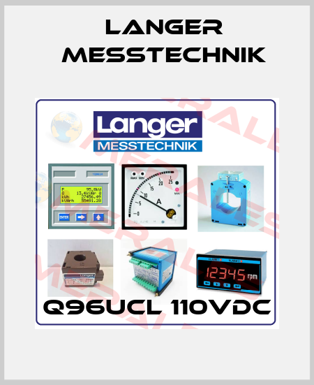 Q96UCL 110VDC Langer Messtechnik