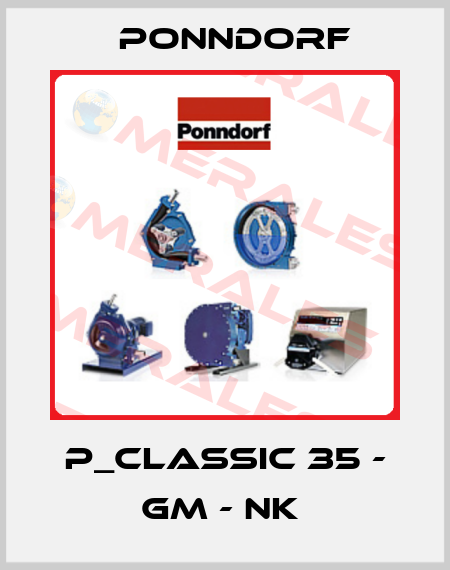 P_CLASSIC 35 - GM - NK  Ponndorf