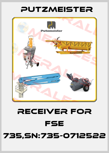 Receiver for FSE 735,SN:735-0712522 Putzmeister