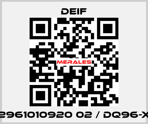 2961010920 02 / DQ96-x Deif