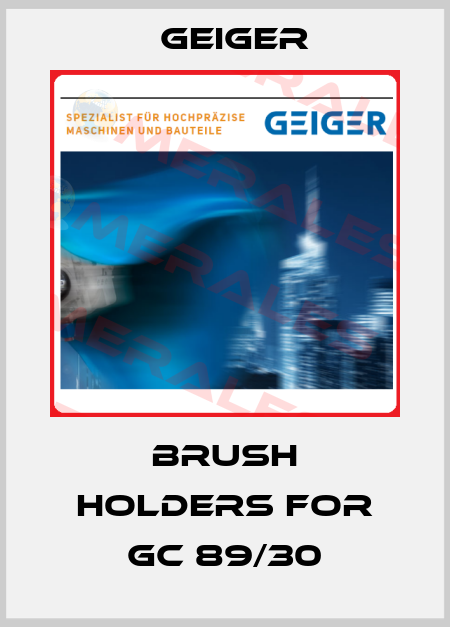 Brush Holders For GC 89/30 Geiger