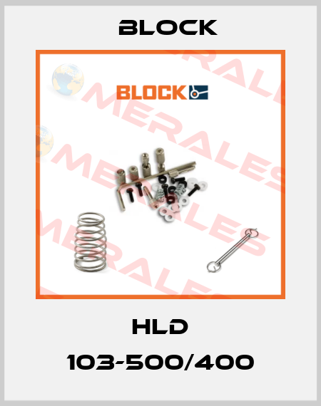 HLD 103-500/400 Block