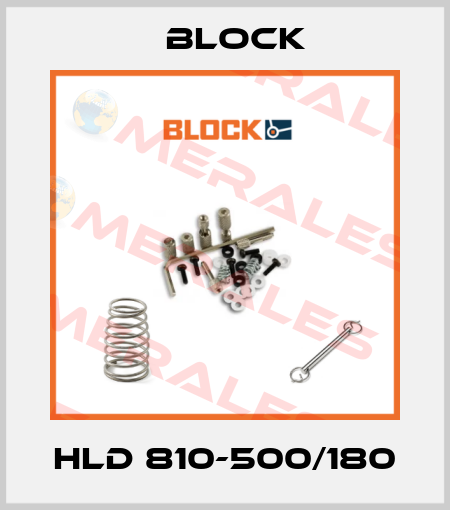 HLD 810-500/180 Block