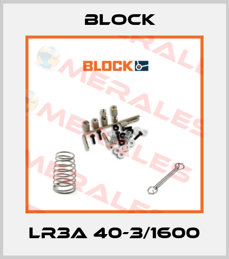 LR3A 40-3/1600 Block