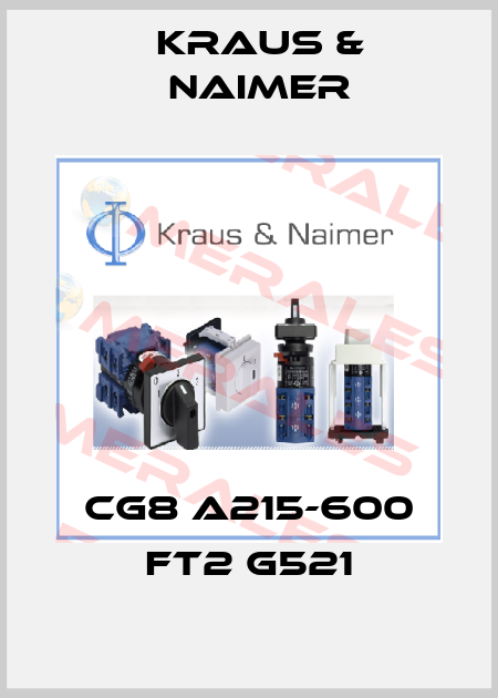 CG8 A215-600 FT2 G521 Kraus & Naimer