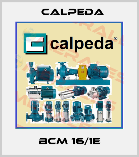 BCM 16/1E Calpeda