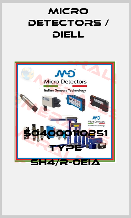 504000110251 Type SH4/R-0EIA Micro Detectors / Diell