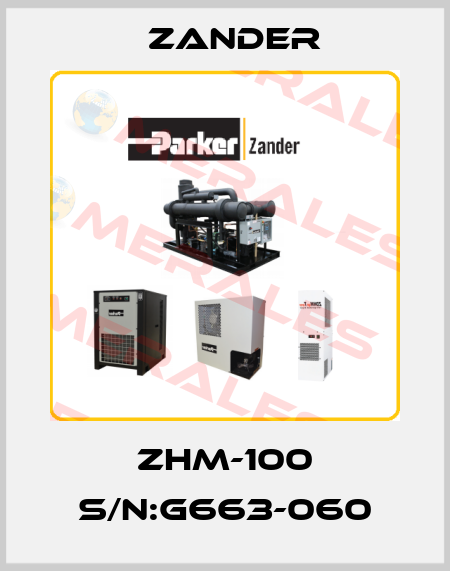 ZHM-100 S/N:G663-060 Zander
