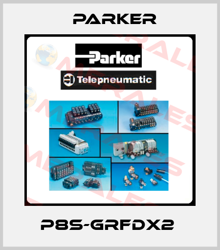 P8S-GRFDX2  Parker